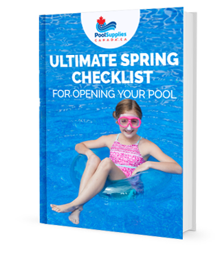 Download the Ultimate Spring Pool Opening Checklist Now