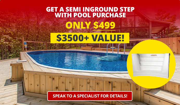 Semi Inground Pool Promotion On Now