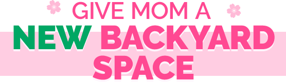 Give Mom a new backyard space with new patio furniture!