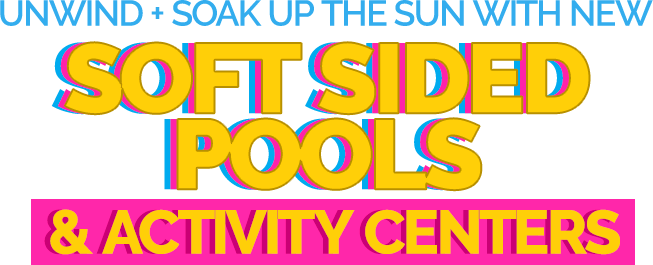 Shop Canada's Best Selection of Temporary / Soft Sided Pools and Activity Centres