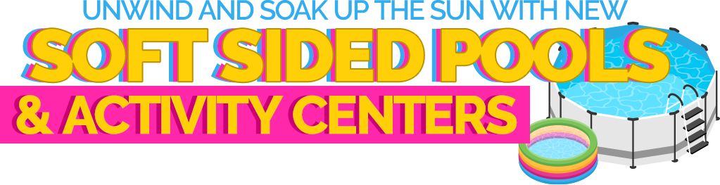 Shop Canada's Best Selection of Temporary / Soft Sided Pools and Activity Centres