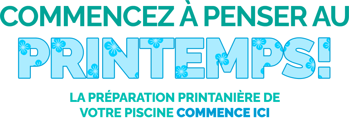 Shop Spring Pool Opening Essentials Now at Pool Supplies Canada