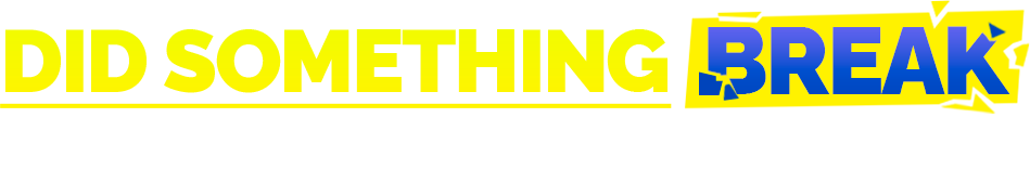 Did Something Break Over the Winter? We've Got You Covered!